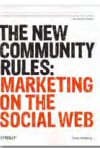 The New Community Rules: Marketing on the Social Web -- Review by Barbara Jungwirth